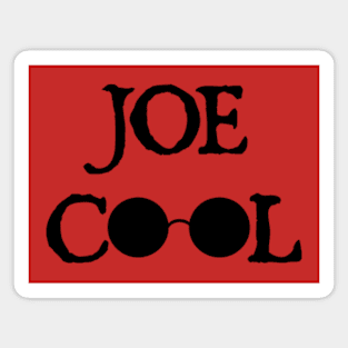 JOE COOL Magnet